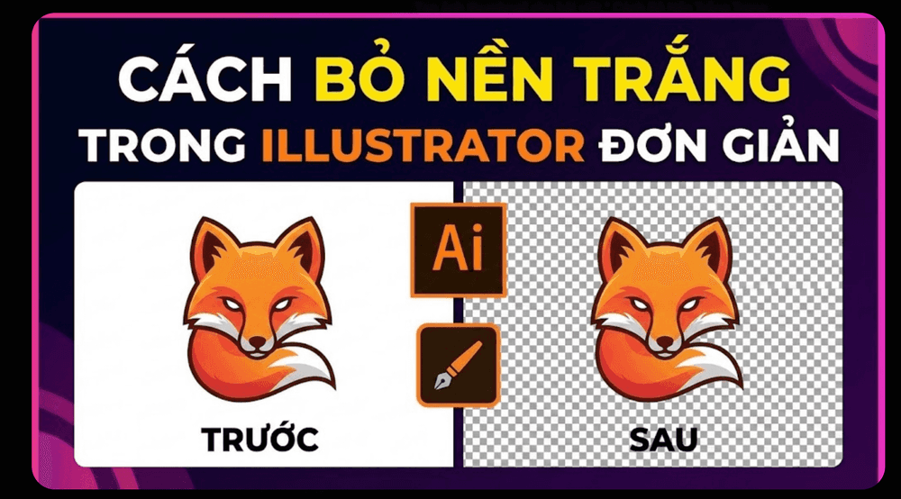 Bỏ Nền Trắng Illustrator